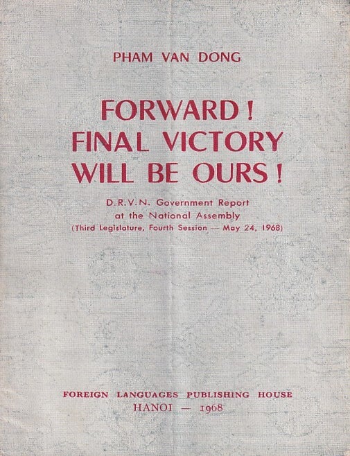 Stock ID #224828 Forward! Final Victory Will Be Ours! PHAM VAN DONG.