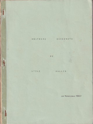 Stock ID #224846 Histoire Succincte de l'Ile Wallis. ALEXANDRE PONCET