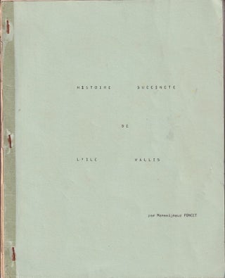 Stock ID #224846 Histoire Succincte de l'Ile Wallis. ALEXANDRE PONCET