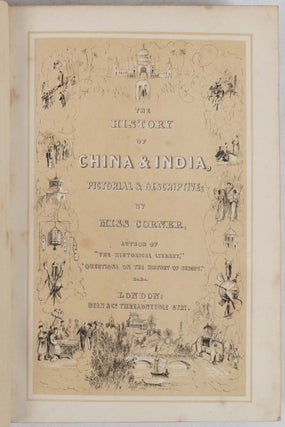 The History of China and India, Pictorial and Descriptive...