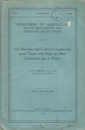 Stock ID #29212 The Bionomics and Control of Leptocorisa acuta Thunb. with Notes on Other...