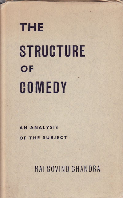 Stock ID #3063 The Structure of Comedy. RAJ GOVIND CHANDRA.