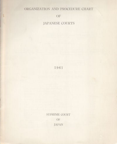 Stock ID #30974 Organization and Procedure Chart of Japanese Courts. JAPANESE LAW.
