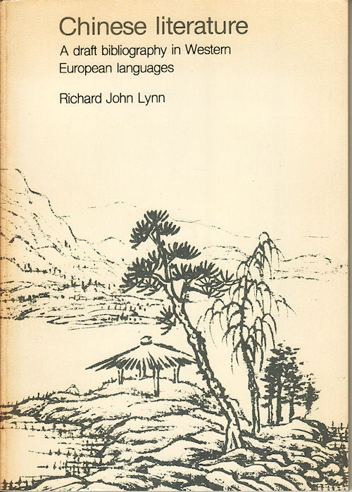 Stock ID #36301 Chinese Literature. A draft bibliography in Western European languages. RICHARD JOHN LYNN.