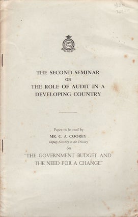 Stock ID #36979 The Government Budget and the Need for a Change. C. A. COOREY
