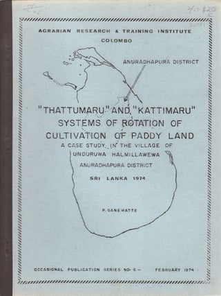 Stock ID #36981 Thattumaru and Kattimaru Systems of Rotation of Cultivation of Paddy Land. A Case...