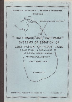 Stock ID #36981 Thattumaru and Kattimaru Systems of Rotation of Cultivation of Paddy Land. A Case...