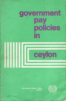 Stock ID #37130 Government Pay Policies in Ceylon. CEYLON