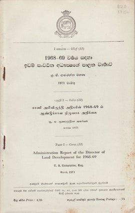 Stock ID #37154 Administration Report of the Director of Land Development for 1968-69. U. A....