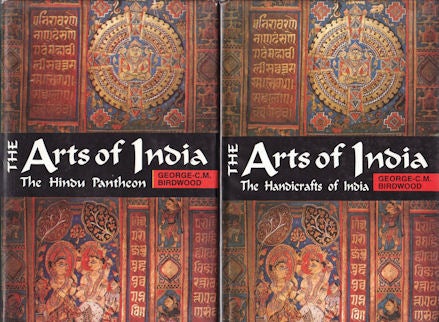 Stock ID #39979 The Arts of India. GEORGE C. M. BIRDWOOD.