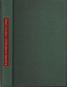 Stock ID #40931 Bibliotheca Japonica. HENRI CORDIER.