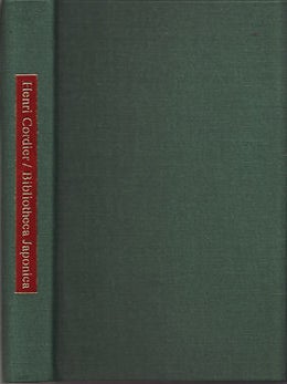 Stock ID #40931 Bibliotheca Japonica. HENRI CORDIER