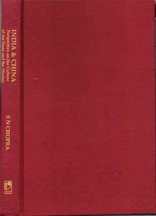 Stock ID #43398 India and China. Perspective on the Culture of the Hans and the Hindus. S. N. CHOPRA