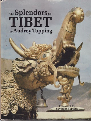 Stock ID #43565 The Splendors of Tibet. AUDREY TOPPING