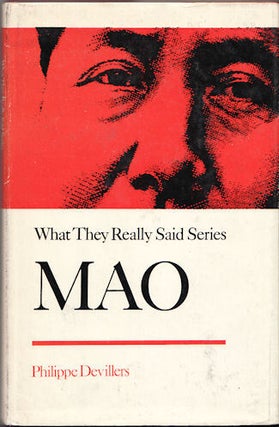 Stock ID #49082 Mao. What They Really Said Series. PHILLIPPE DEVILLERS