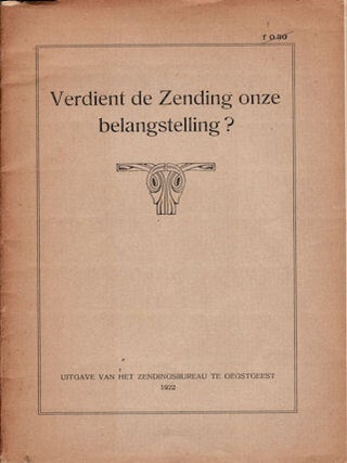 Stock ID #49655 Verdient de Zending onze belangstelling? SAMENWERKENDE ZENDINGCORPORATIES