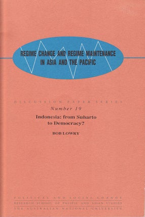 Stock ID #50305 Indonesia. From Suharto to Democracy? B. LOWRY