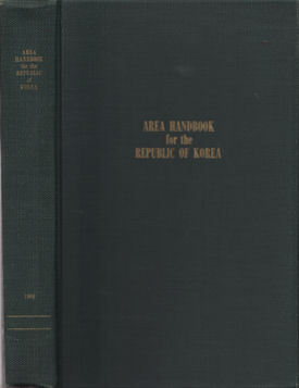 Stock ID #52317 Area Handbook for the Republic of Korea. KENNETH G. CLARE