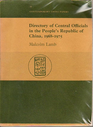 Stock ID #52632 Directory of Central Officials in the People's Republic of China, 1968-1975....