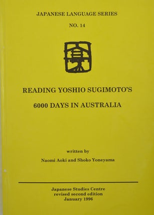 Stock ID #53741 Reading Yoshio Sugimoto's '6000 Days in Australia'. NAOMI AND YONEYAMA AOKI, S
