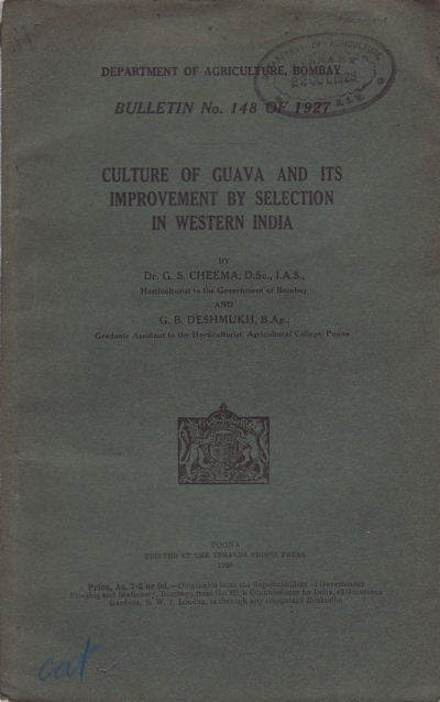 Stock ID #56883 Culture of Guava and its Improvement by Selection in Western India. DR. G. S. AND DESHMUKH CHEEMA, G. B.