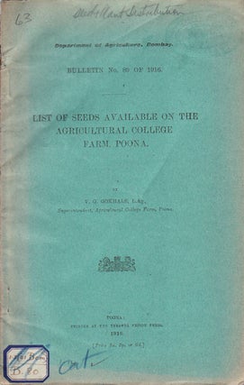 Stock ID #56900 List of Seeds Available on the Agricultural College Farm, Poona. V. G GOKHALE