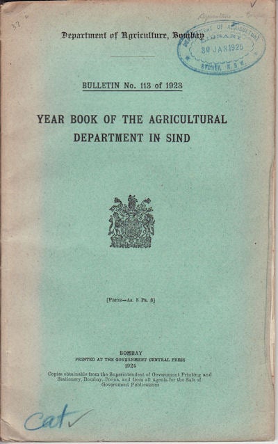 Stock ID #56918 Year Book of the Agricultural Department in Sind. YEAR BOOK.
