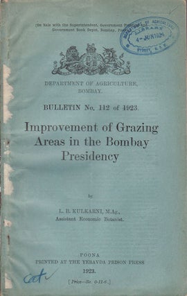 Stock ID #56919 Improvement of Grazing Areas in the Bombay Presidency. L. B. KULKARNI
