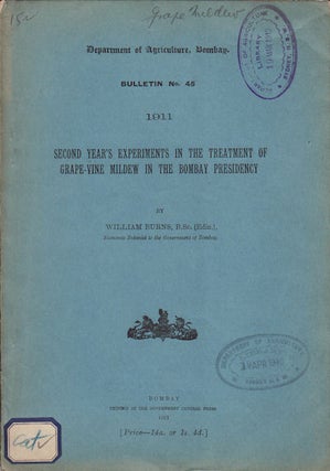 Stock ID #56961 Second Year's Experiments in the Treatment of Grape-Vine Mildew in the...