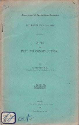 Stock ID #56969 Note on Fencing Construction. T. GILBERT