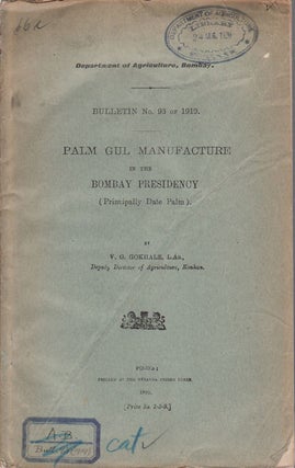 Stock ID #56971 Palm Gul Manufacture in the Bombay Presidency. V. G GOKHALEE