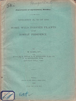Stock ID #56991 Some Wild Fodder Plants of the Bombay Presidency. W. BURNS