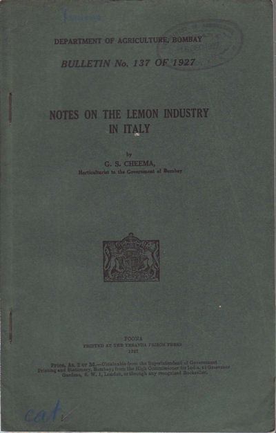 Stock ID #56998 Notes on the Lemon Industry in Italy. G. S. CHEEMA.
