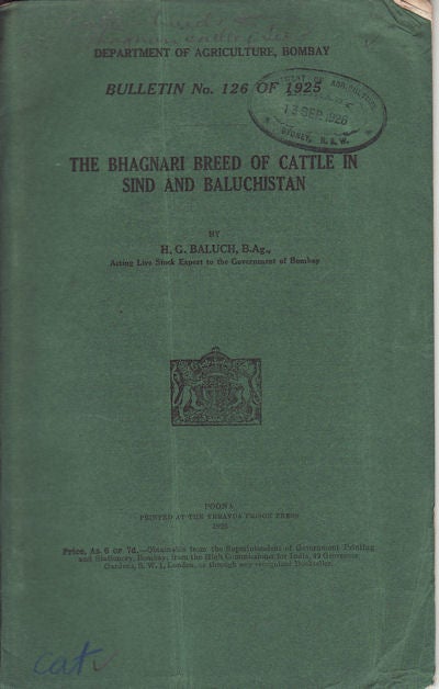 Stock ID #57199 The Bhagnari Breed of Cattle in Sind and Baluchistan. H. G. BALUCH.
