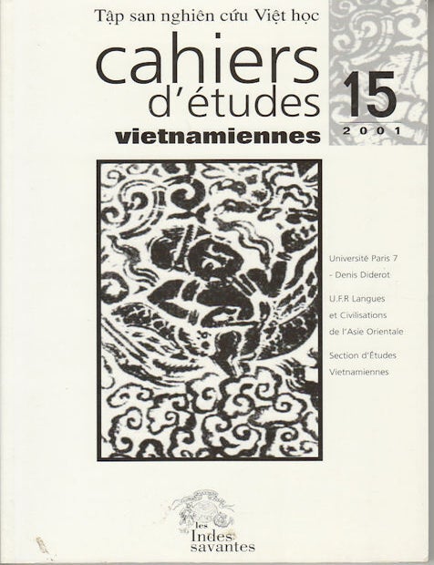 Stock ID #59341 Cahiers D'&eacute;tudes Vietnamiennes. Tap san nghien cuu Viet hoc. VIETNAMESE STUDIES.