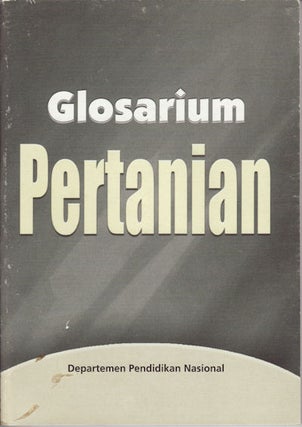 Stock ID #59964 Glosarium Pertanian. S. YAHYA, C. SITANGGANG