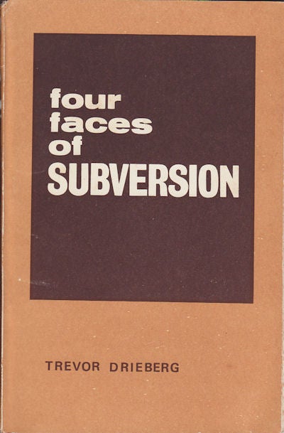 Stock ID #60062 Four Faces of Subversion. TREVOR DRIEBERG.