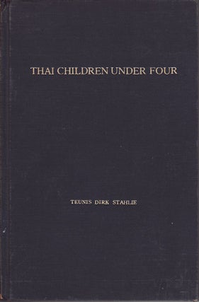 Stock ID #60608 Thai Children Under Four. An Essay in the Evaluation of a Maternal and Child...