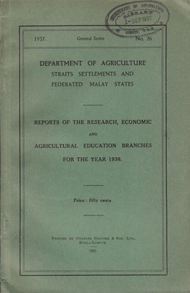Stock ID #61746 Reports of the Research, Economic and Agricultural Education Branches for the...