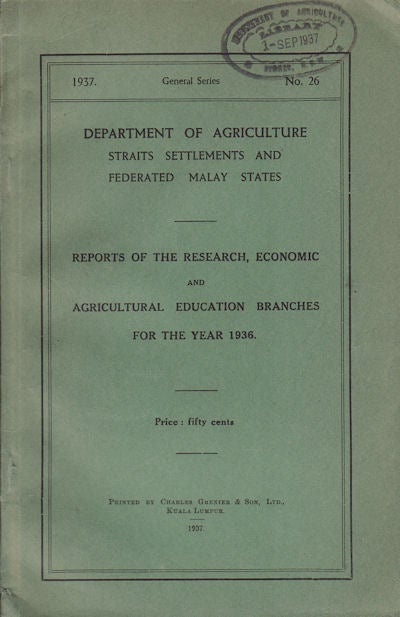 Stock ID #61746 Reports of the Research, Economic and Agricultural Education Branches for the Year 1936. DEPARTMENT OF AGRICULTURE.