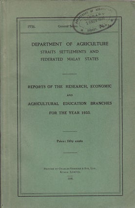 Stock ID #61747 Reports of the Research, Economic and Agricultural Education Branches for the...