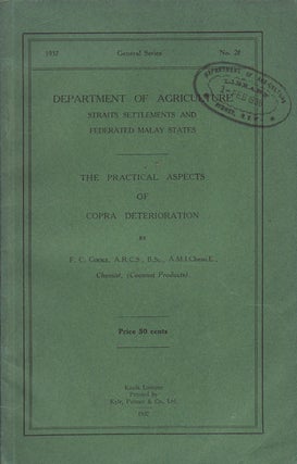 Stock ID #61748 The Practical Aspects of Copra Deterioration. F. C. COOKE