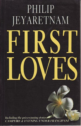Stock ID #61821 First Loves. PHILIP JEYARETNAM