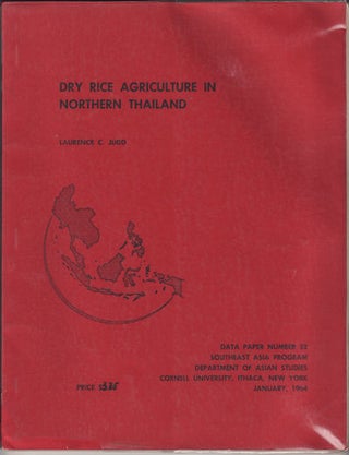 Stock ID #62334 Dry Rice Agriculture in Northern Thailand. LAURENCE C. JUDD