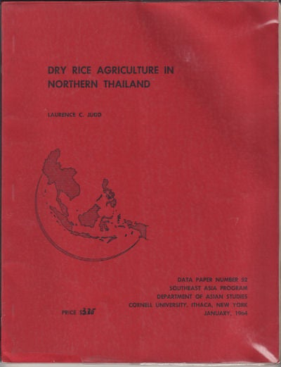 Stock ID #62334 Dry Rice Agriculture in Northern Thailand. LAURENCE C. JUDD.