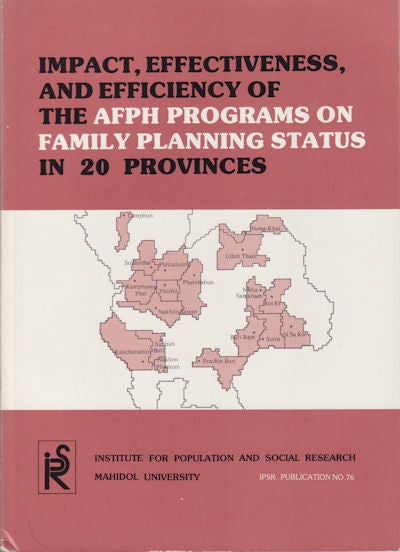 Stock ID #62408 Impact, Effectiveness, and Efficiency of the AFPH Programs on Family Planning Status in 20 Provinces. THAILAND.