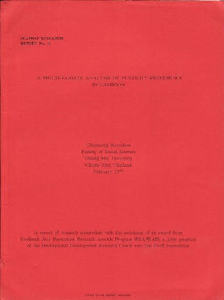 Stock ID #62411 A Multi-Variate Analysis of Fertility Preferece in Lampoon. CHAMNONG BOONCHOO