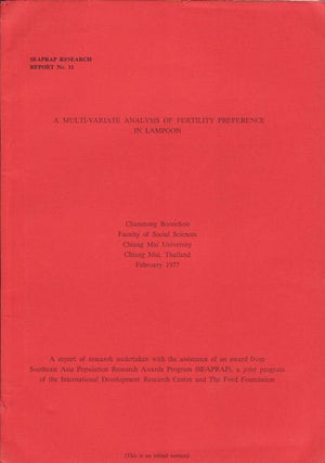 Stock ID #62411 A Multi-Variate Analysis of Fertility Preferece in Lampoon. CHAMNONG BOONCHOO