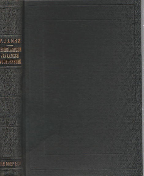 Stock ID #62621 Practisch Nederlandsch-Javaansch Woordenboek. Met Latijnsche Karakters. P. JANSZ.