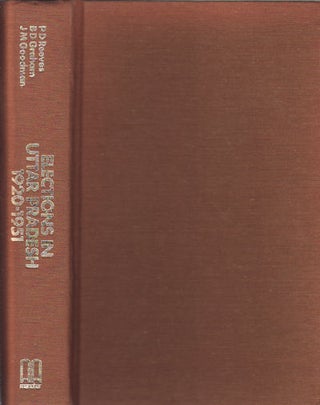 Stock ID #63178 A Handbook to Elections in Uttar Pradesh 1920-1951. P. D. REEVES, B. D. GRAHAM...
